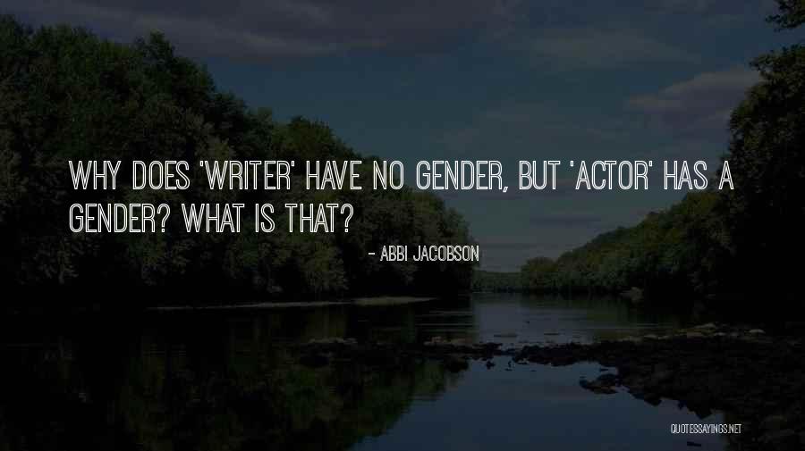 Driot Oujda Quotes By Abbi Jacobson Driot Oujda Quotes By Abbi Jacobson