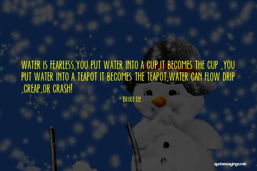 Drip Quotes By Bruce Lee Drip Quotes By Bruce Lee