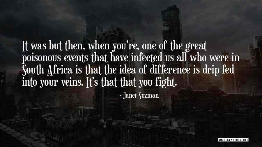 Drip Quotes By Janet Suzman Drip Quotes By Janet Suzman