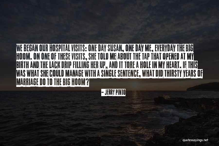 Drip Quotes By Jerry Pinto Drip Quotes By Jerry Pinto