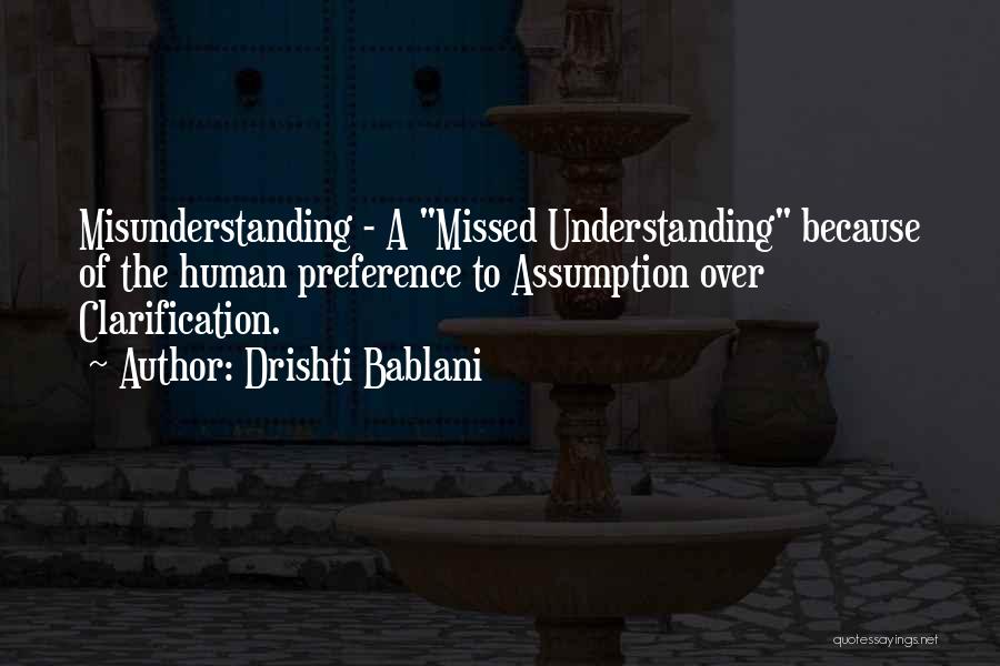 Drishti Bablani Quotes 93821