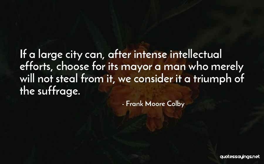 Dritan Hila Quotes By Frank Moore Colby Dritan Hila Quotes By Frank Moore Colby