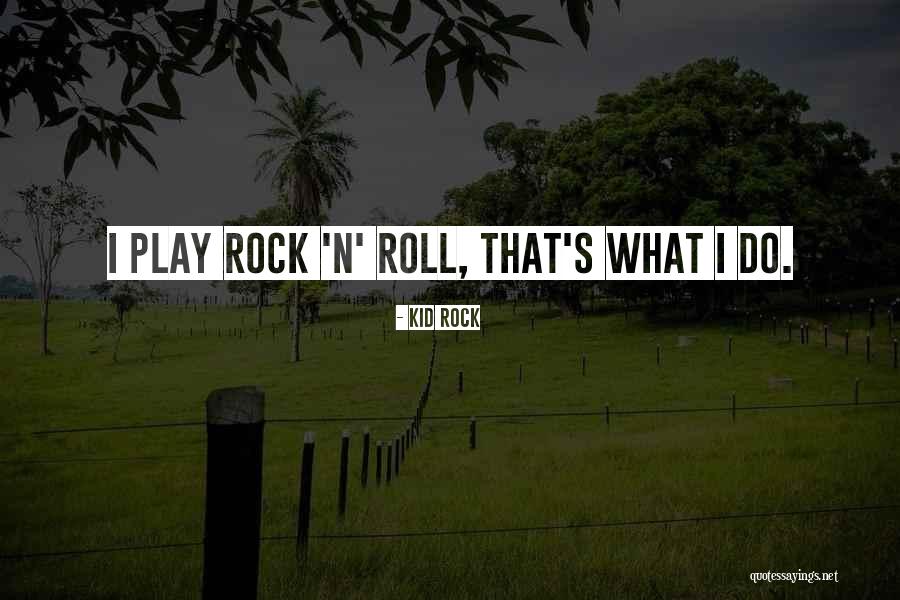 Dritho Scalp Quotes By Kid Rock Dritho Scalp Quotes By Kid Rock