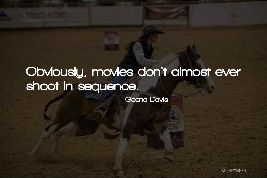Dritte Reich Quotes By Geena Davis Dritte Reich Quotes By Geena Davis