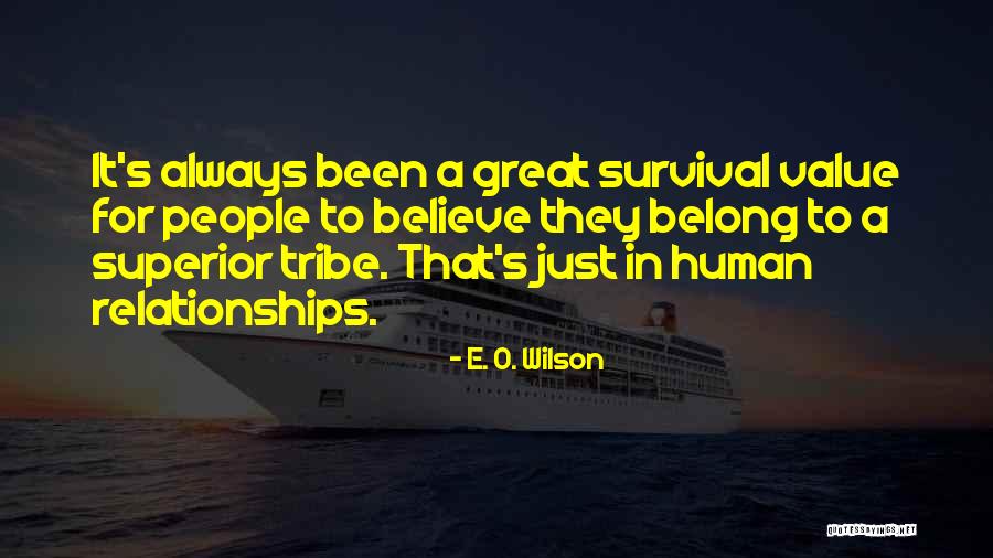 Dritte Wahl Quotes By E. O. Wilson Dritte Wahl Quotes By E. O. Wilson