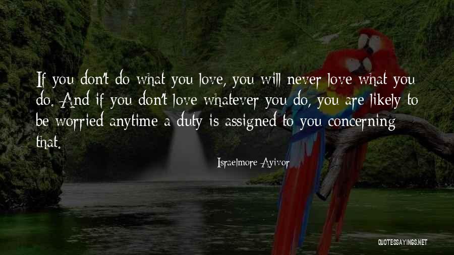Drive And Passion Quotes By Israelmore Ayivor Drive And Passion Quotes By Israelmore Ayivor