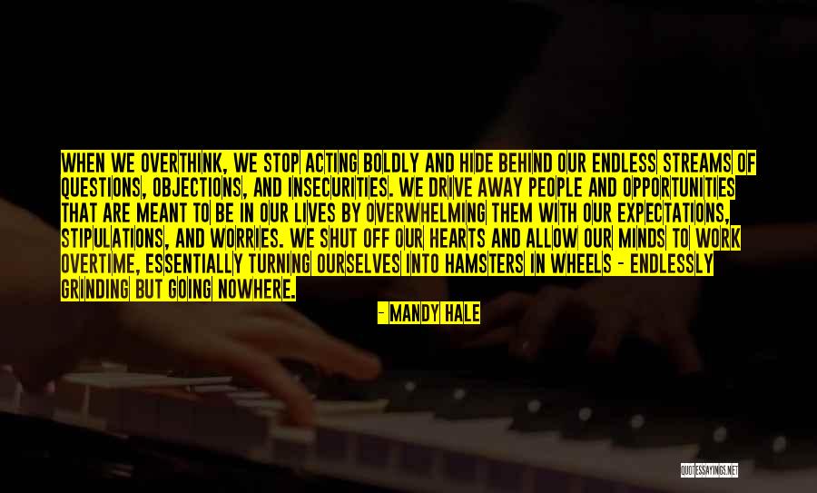 Drive Away Quotes By Mandy Hale Drive Away Quotes By Mandy Hale