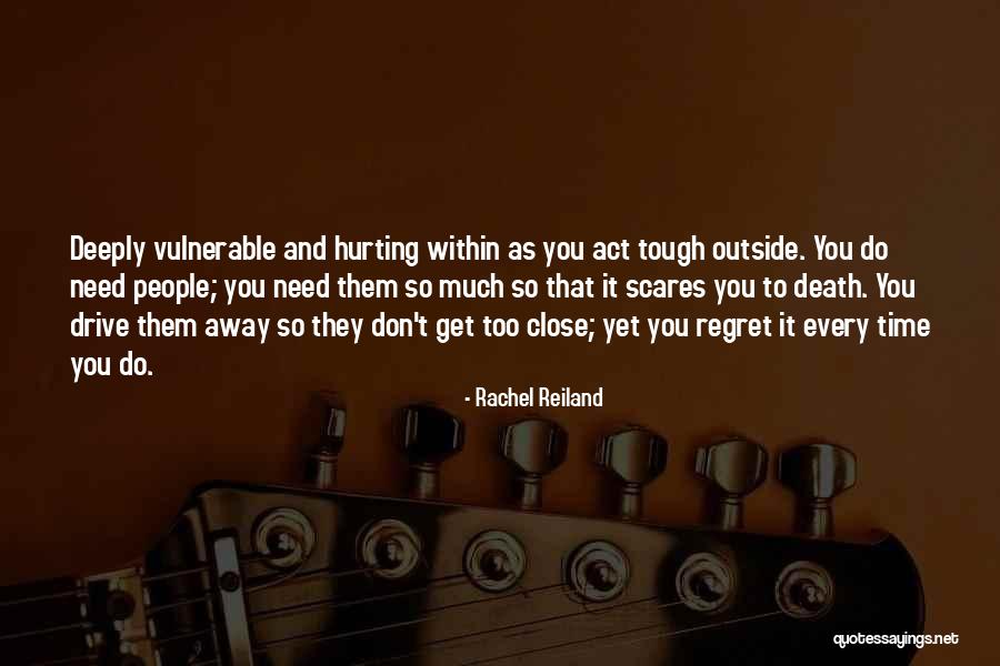 Drive Away Quotes By Rachel Reiland Drive Away Quotes By Rachel Reiland