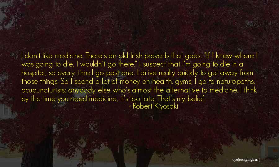 Drive Away Quotes By Robert Kiyosaki Drive Away Quotes By Robert Kiyosaki