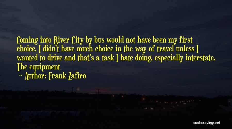 Drive By Quotes By Frank Zafiro