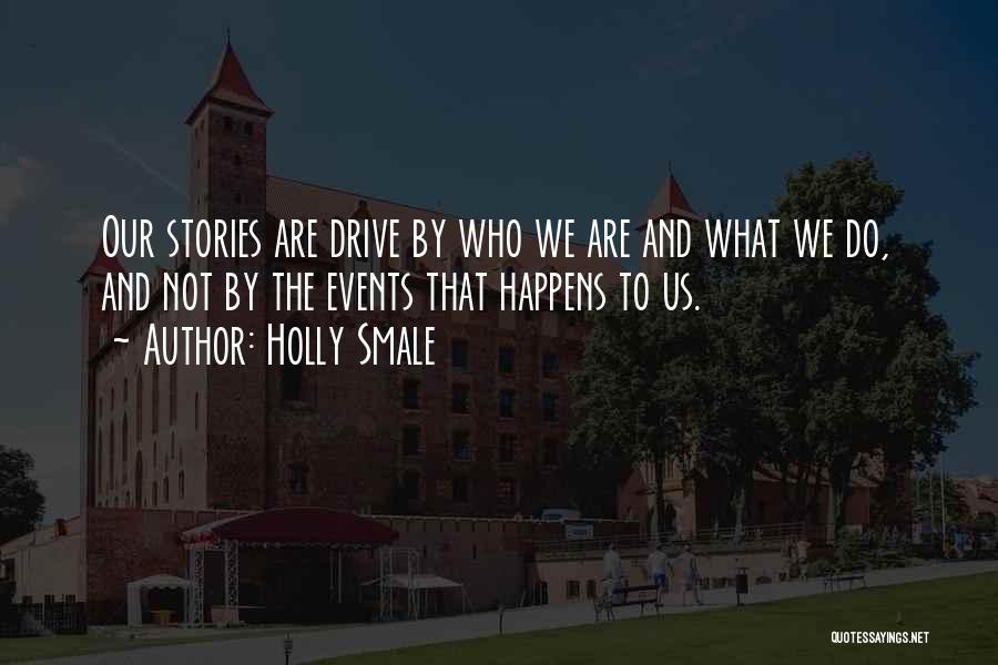 Drive By Quotes By Holly Smale