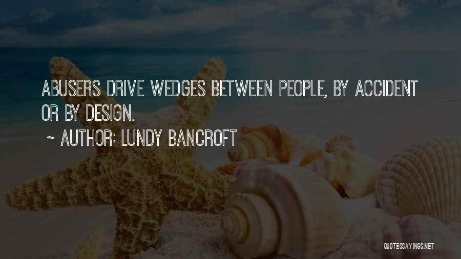 Drive By Quotes By Lundy Bancroft