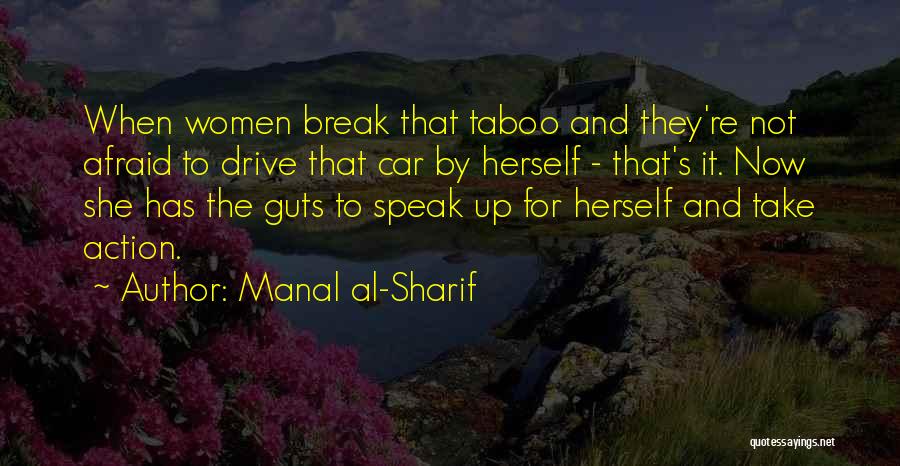 Drive By Quotes By Manal Al-Sharif