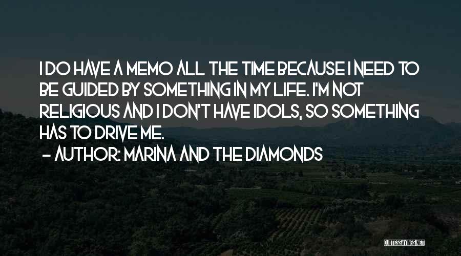 Drive By Quotes By Marina And The Diamonds