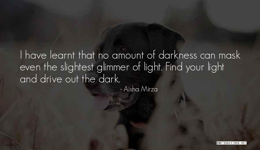 Drive Inspirational Quotes By Aisha Mirza Drive Inspirational Quotes By Aisha Mirza