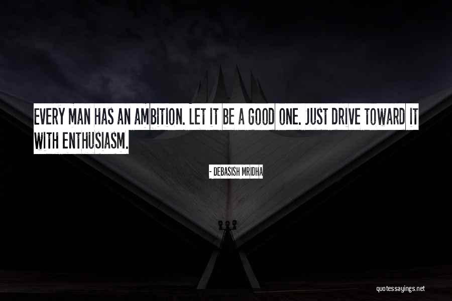 Drive Inspirational Quotes By Debasish Mridha Drive Inspirational Quotes By Debasish Mridha