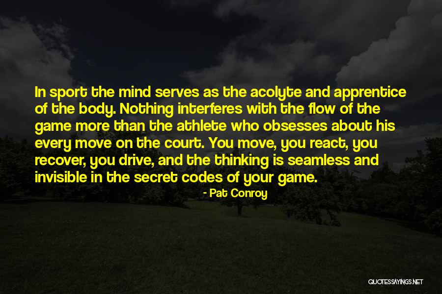 Drive Inspirational Quotes By Pat Conroy Drive Inspirational Quotes By Pat Conroy