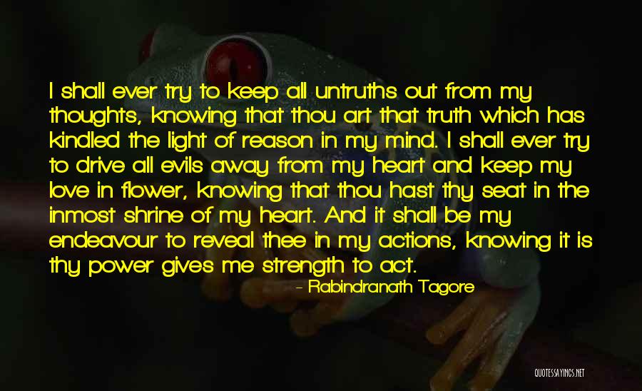 Drive Me Away Quotes By Rabindranath Tagore