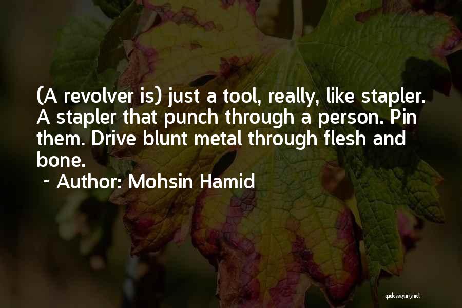 Drive Through Quotes By Mohsin Hamid