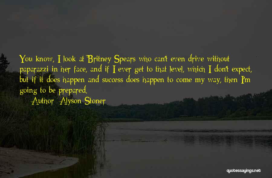 Drive To Success Quotes By Alyson Stoner