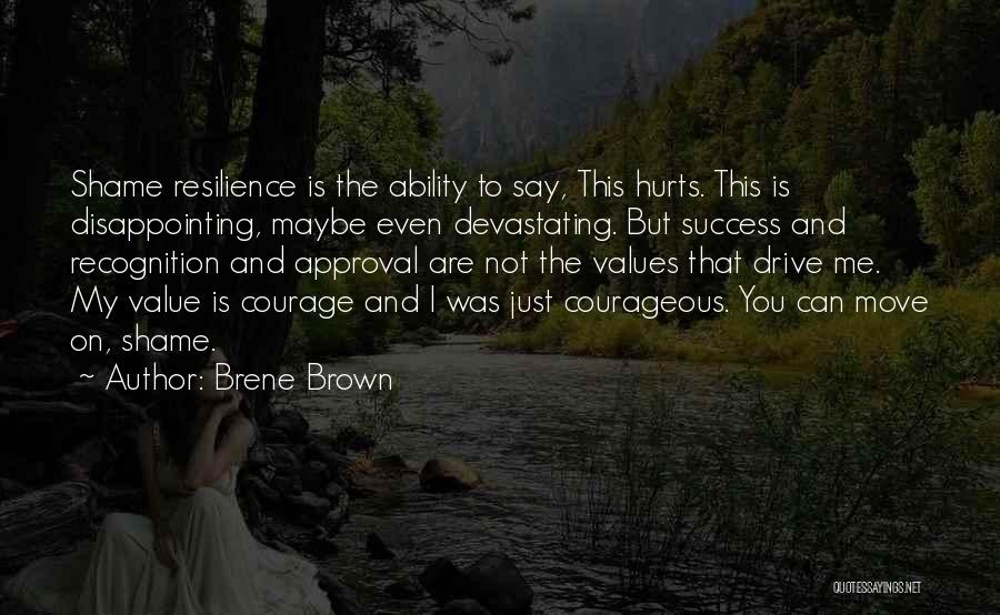 Drive To Success Quotes By Brene Brown