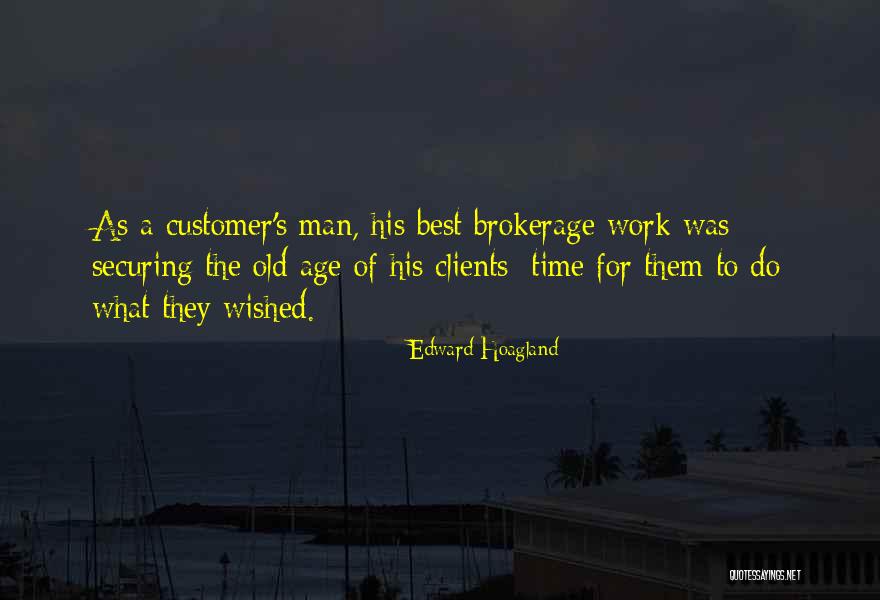 Driven Purpose Life Quotes By Edward Hoagland Driven Purpose Life Quotes By Edward Hoagland