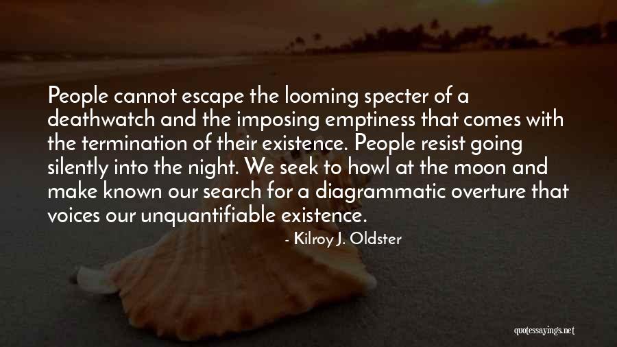 Driven Purpose Life Quotes By Kilroy J. Oldster Driven Purpose Life Quotes By Kilroy J. Oldster