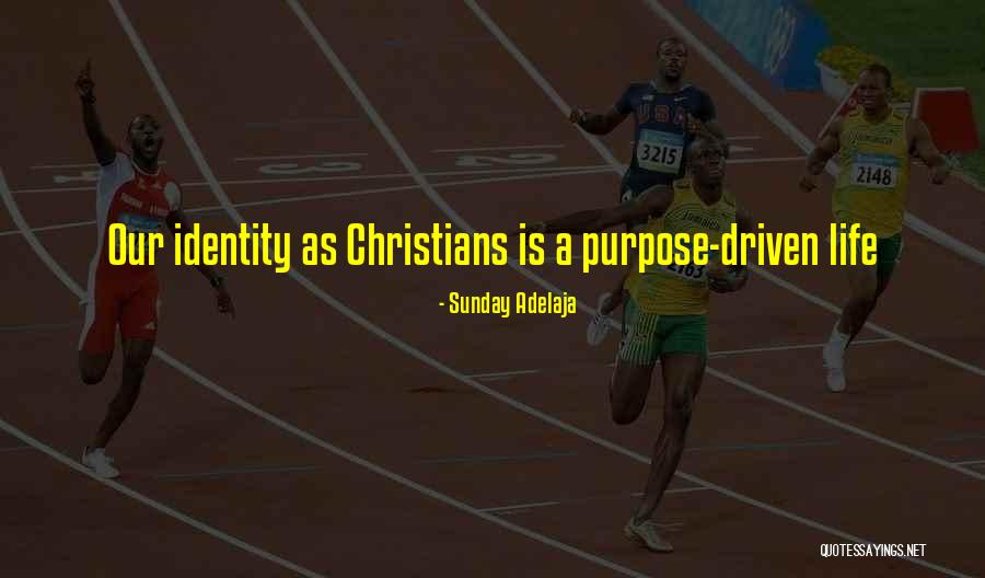 Driven Purpose Life Quotes By Sunday Adelaja Driven Purpose Life Quotes By Sunday Adelaja