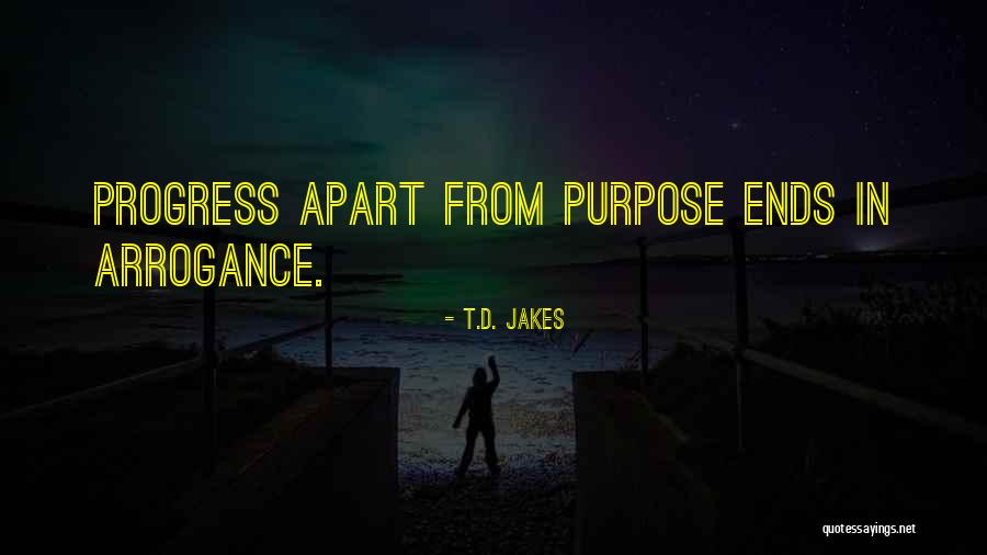 Driven Purpose Life Quotes By T.D. Jakes Driven Purpose Life Quotes By T.D. Jakes