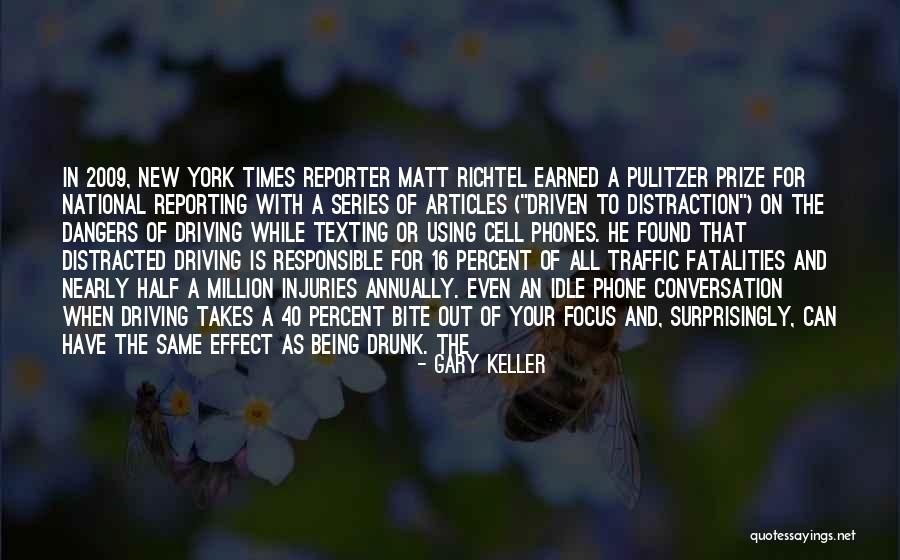 Driven To Distraction Quotes By Gary Keller