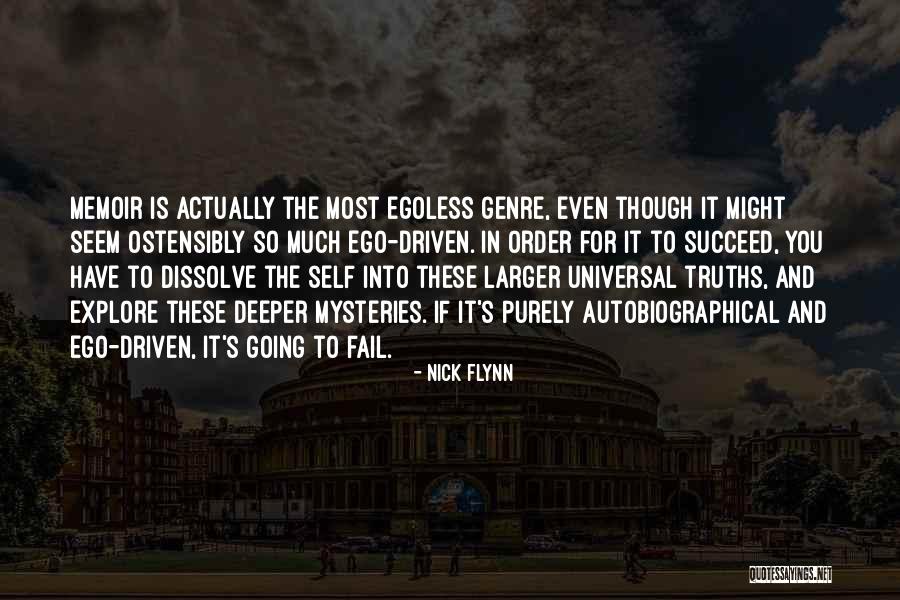 Driven To Succeed Quotes By Nick Flynn Driven To Succeed Quotes By Nick Flynn