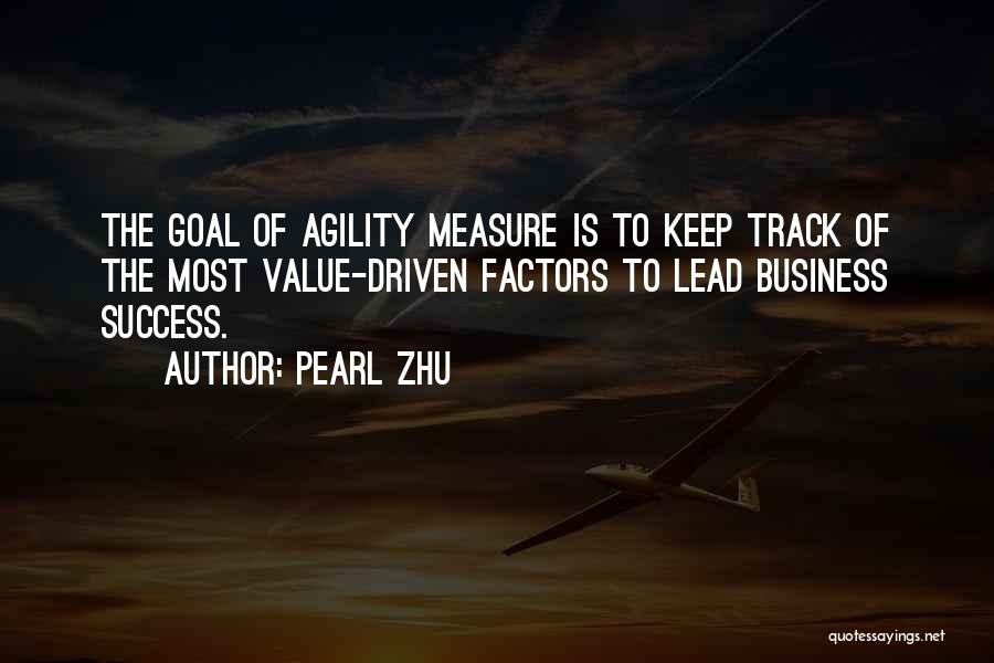 Driven To Success Quotes By Pearl Zhu