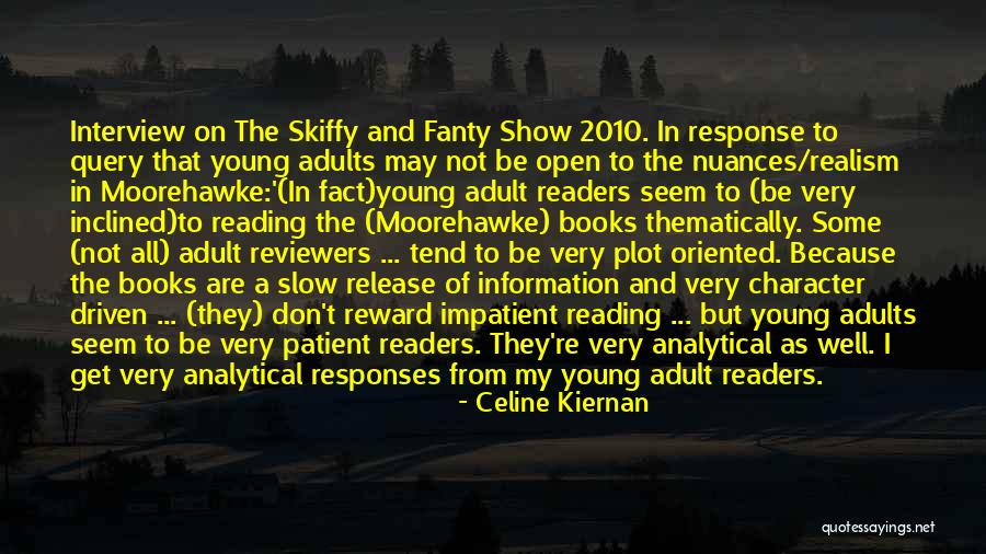 Driven Trilogy Quotes By Celine Kiernan Driven Trilogy Quotes By Celine Kiernan
