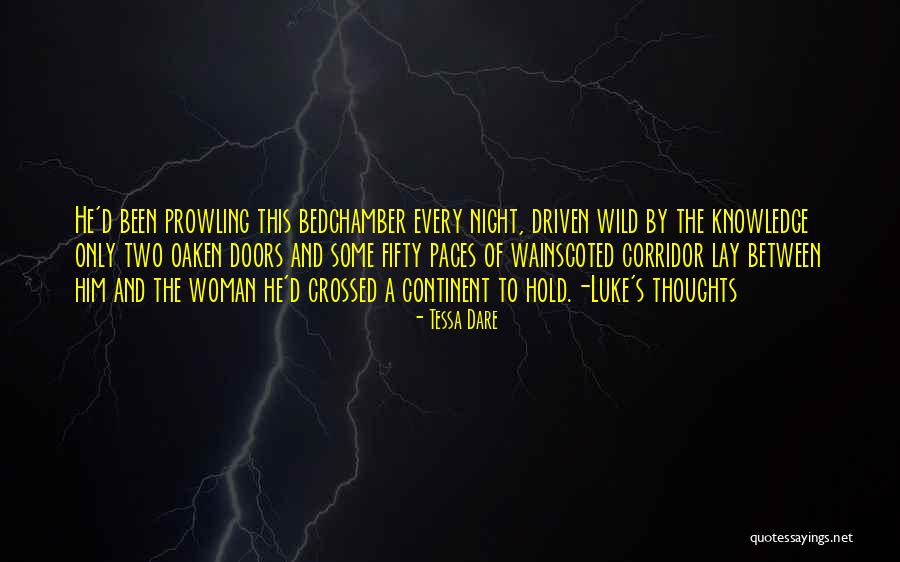 Driven Woman Quotes By Tessa Dare Driven Woman Quotes By Tessa Dare
