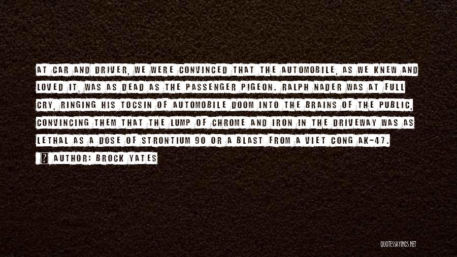 Driver And Passenger Quotes By Brock Yates