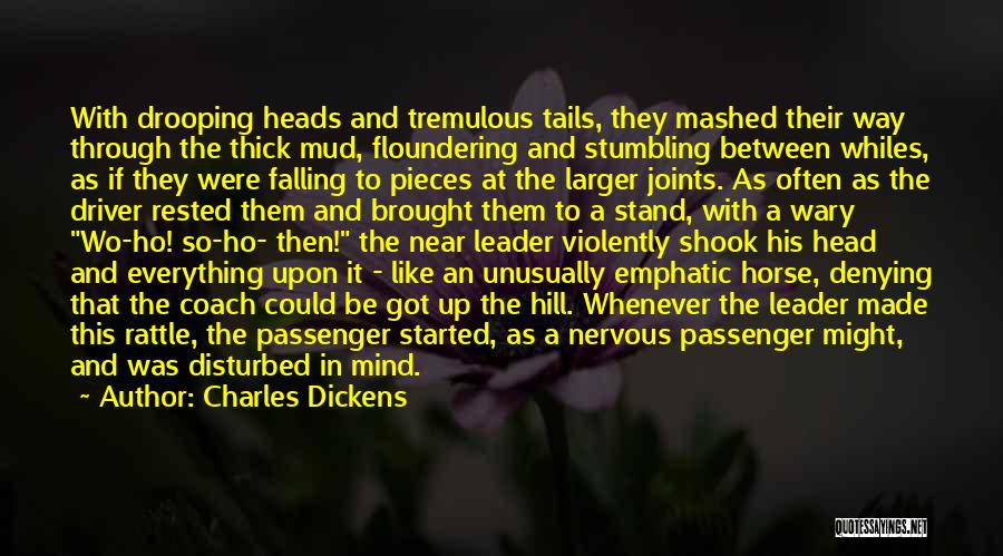 Driver And Passenger Quotes By Charles Dickens