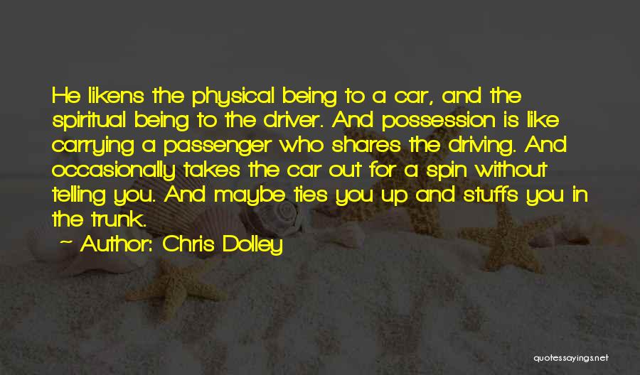 Driver And Passenger Quotes By Chris Dolley