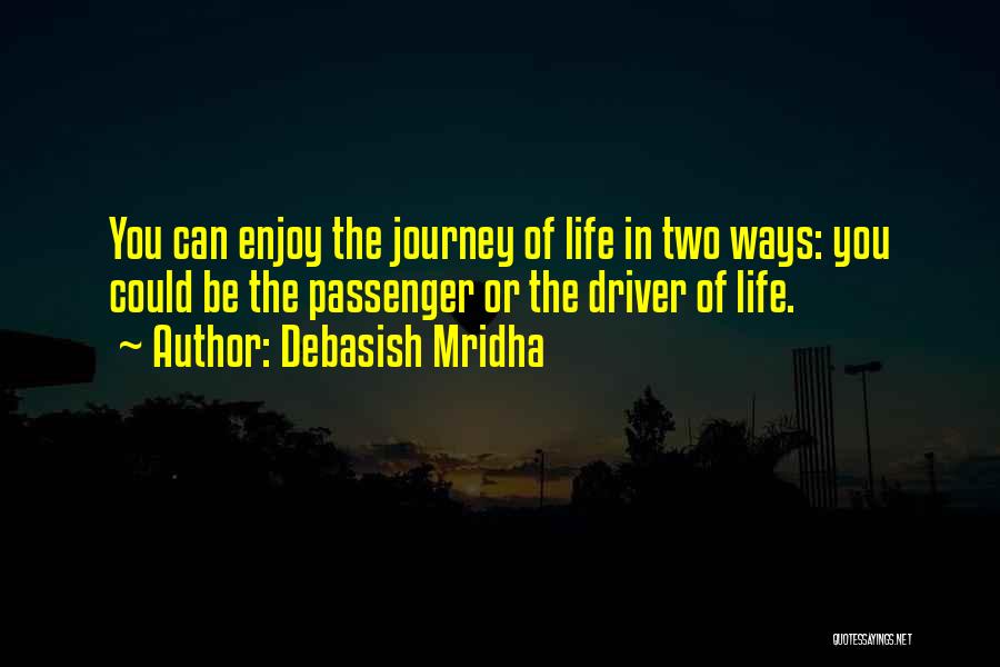 Driver And Passenger Quotes By Debasish Mridha