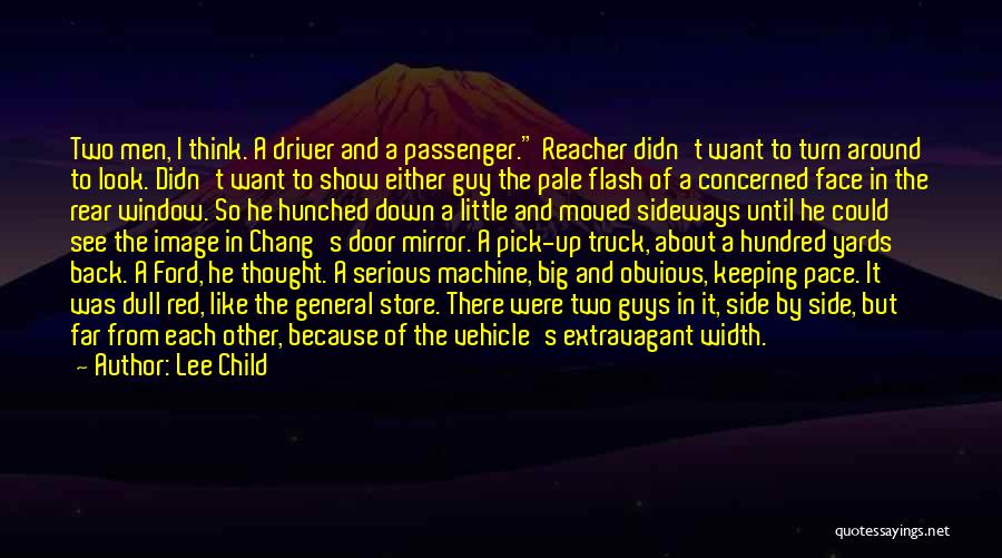 Driver And Passenger Quotes By Lee Child