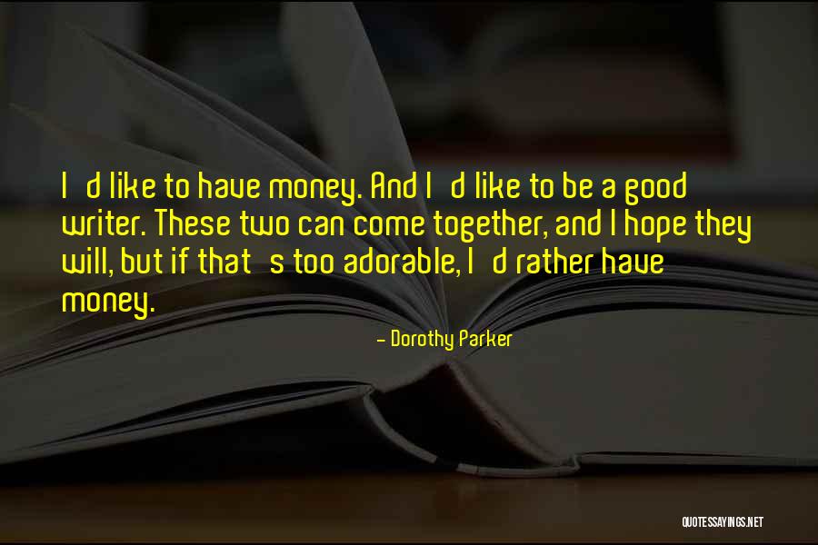 Driver Permit Quotes By Dorothy Parker