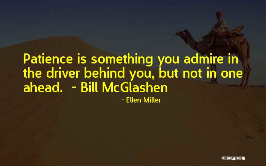 Driver Quotes By Ellen Miller