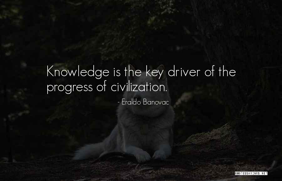 Driver Quotes By Eraldo Banovac Driver Quotes By Eraldo Banovac