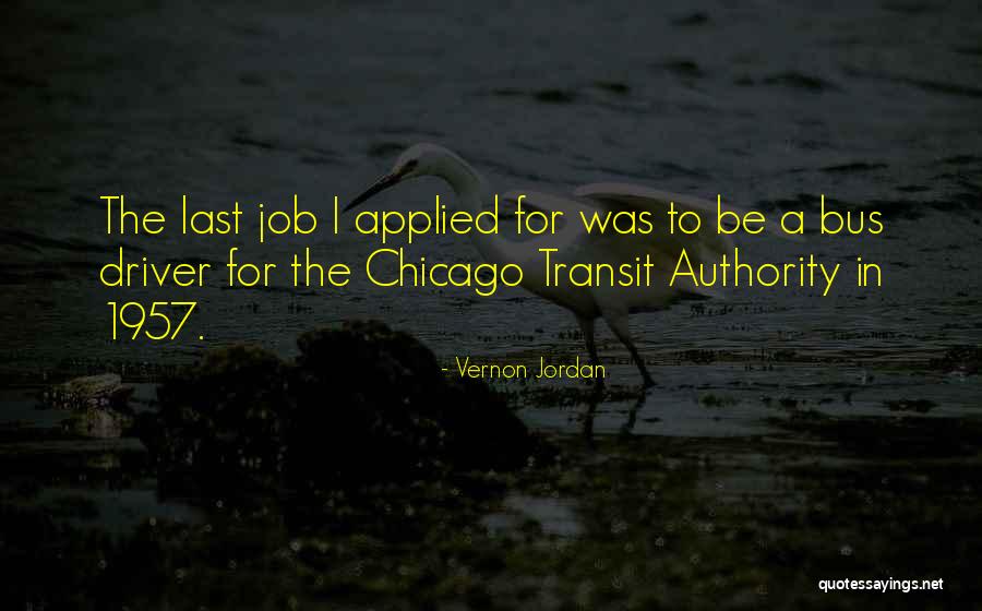 Driver Quotes By Vernon Jordan Driver Quotes By Vernon Jordan