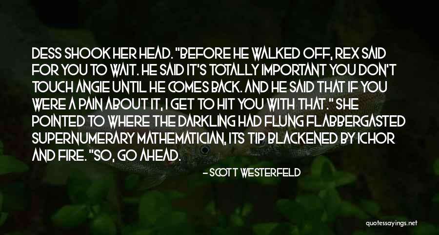 Driver Quotes Quotes By Scott Westerfeld Driver Quotes Quotes By Scott Westerfeld