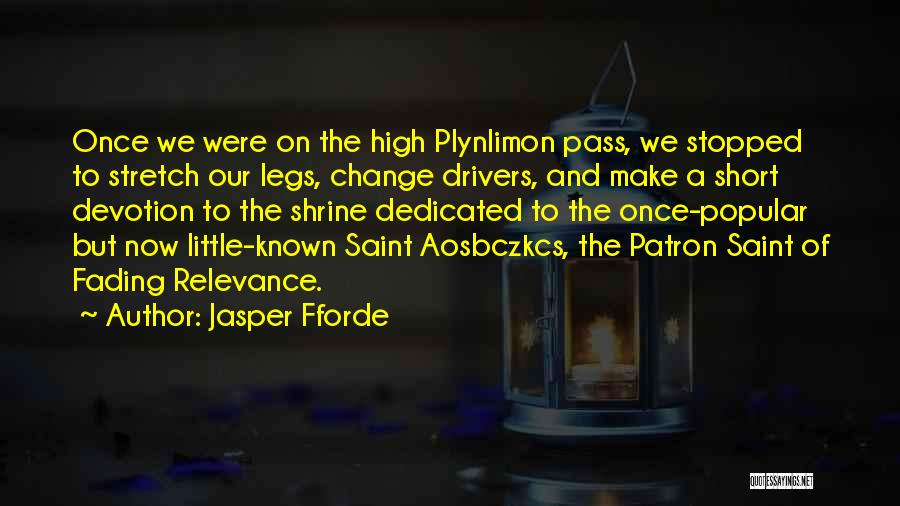 Drivers Etc Quotes By Jasper Fforde