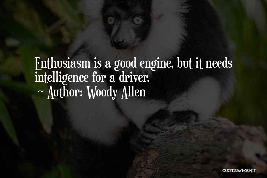 Drivers Etc Quotes By Woody Allen