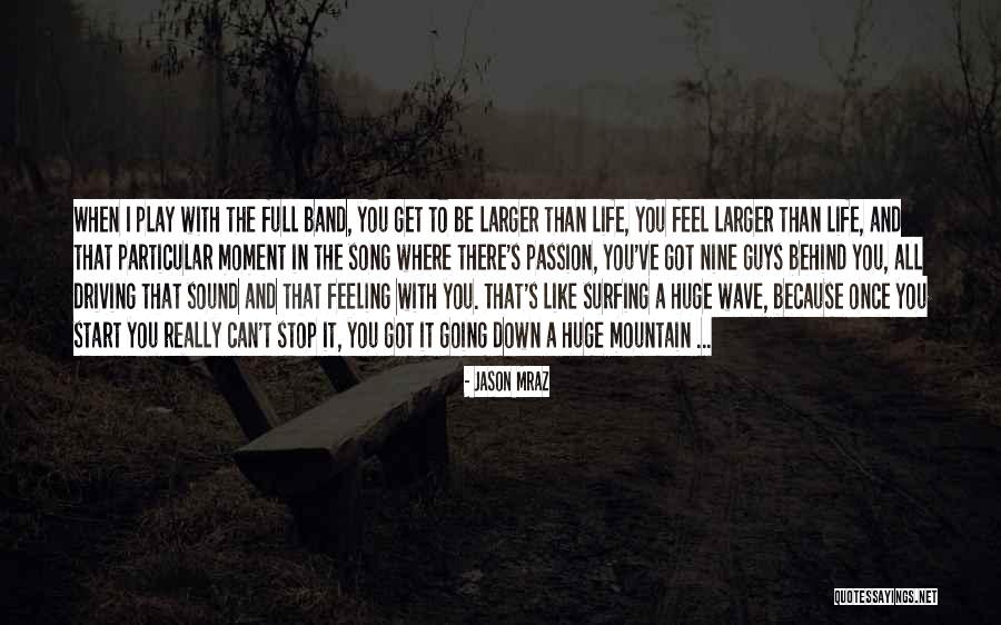 Driving And Life Quotes By Jason Mraz Driving And Life Quotes By Jason Mraz