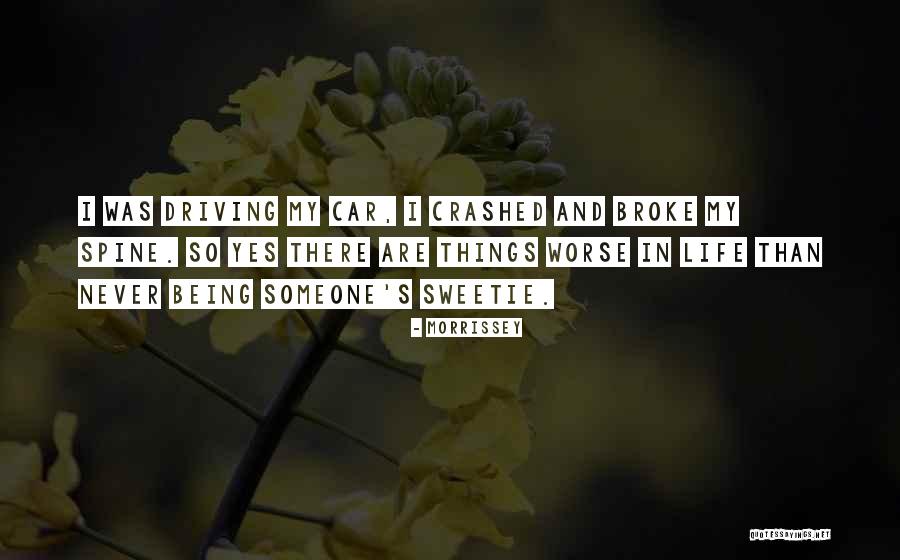 Driving And Life Quotes By Morrissey Driving And Life Quotes By Morrissey