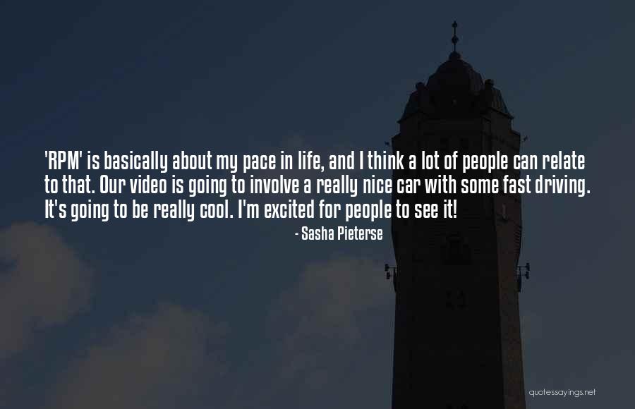 Driving And Life Quotes By Sasha Pieterse Driving And Life Quotes By Sasha Pieterse