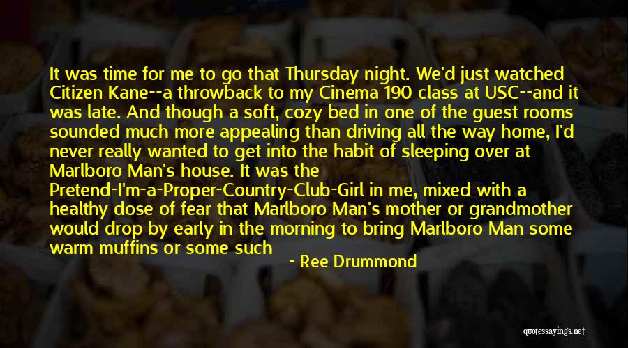 Driving At Night Quotes By Ree Drummond